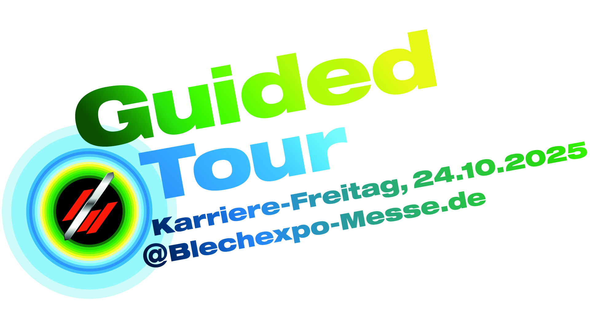 Blechexpo Internationale Fachmesse für Blechbearbeitung BeSt Karrierefreitag Guided Tour DE Screen